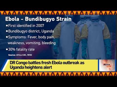 DR Congo Battles Fresh Ebola Outbreak